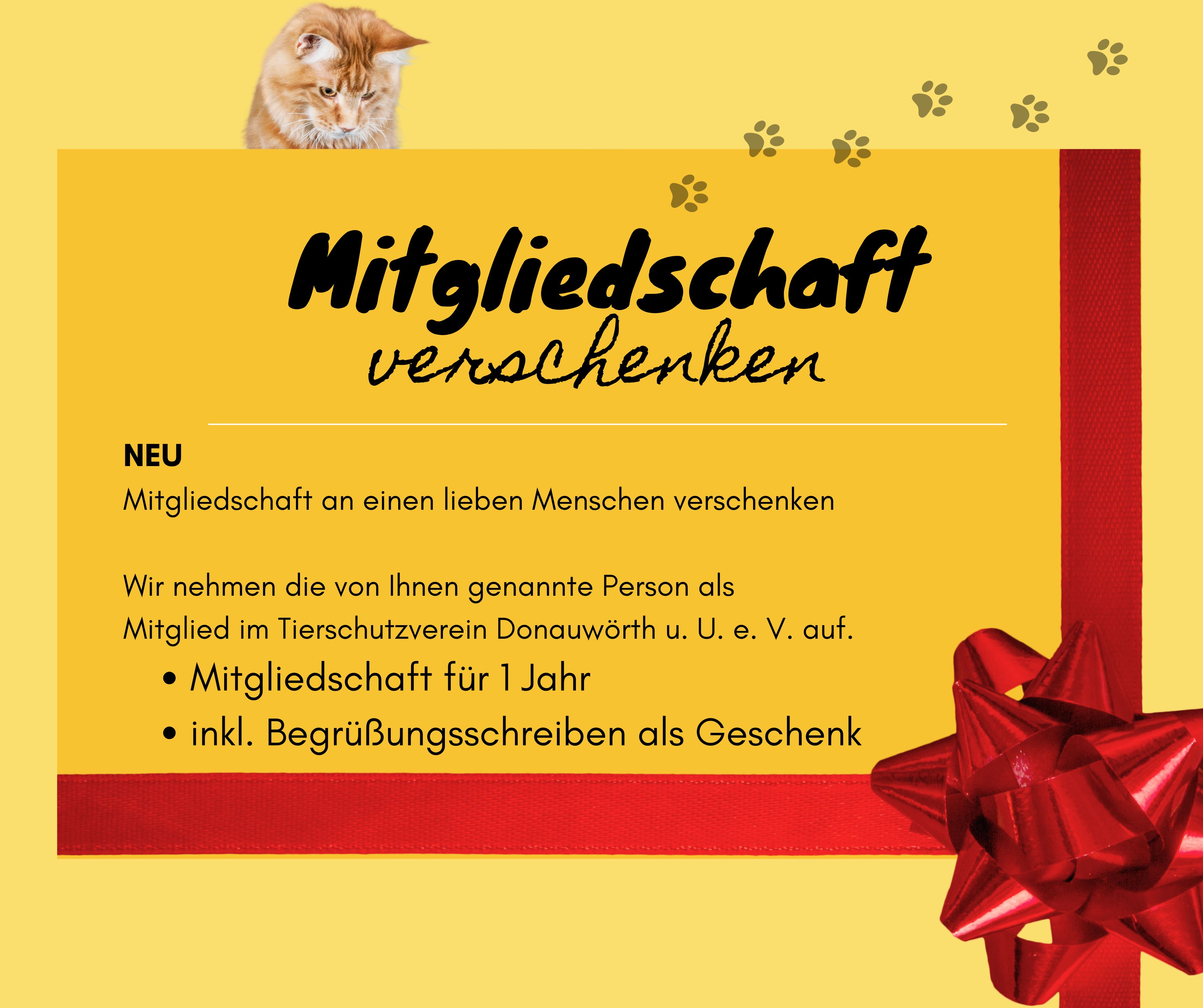 NEU - Verschenken Sie eine Mitgliedschaft im Tierschutzverein